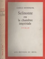 Sélinonte ou la chambre impériale