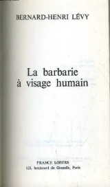 La barbarie à visage humain