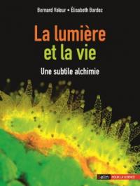 lumière et la vie