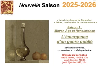 « Les riches heures de Germolles.  Le thème : une histoire de la nature morte »