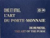 Chic et utile, l'art de porte-monnaie