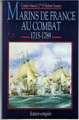 Marins de France au combat, Tome 2. Marins méconnus du XVIIème s.