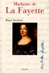 Madame de La Fayette. 