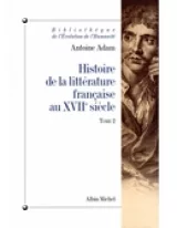 Histoire de la littérature française au XVIIe siècle Tome 2 