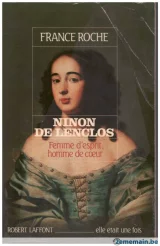Ninon de Lenclos, Femme d'esprit, Homme de cœur