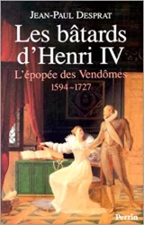 Les bâtards d'Henri IV