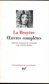 La Bruyère Œuvres complètes.