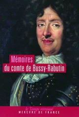 Les mémoires de messire Roger Rabutin .