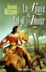 La Louve du Val d'amour  