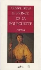 Le prince de la fourchette 