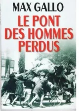 Le pont des hommes perdus