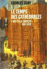 Le temps des cathédrales
