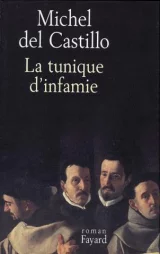 La tunique d'infamie