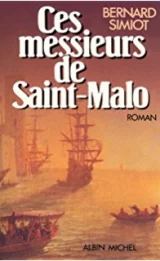 Ces messieurs de Saint Malo