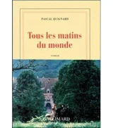 Tous les matins du monde. 