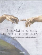 Les maitres de la peinture occidentale, Une histoire de l'art en 900 études. 