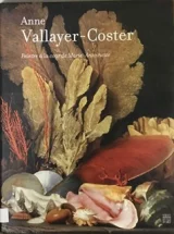 Anne Vallayer-Coster - Peintre à la cour de Marie-Antoinette. .