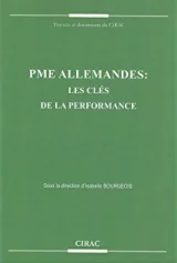 Les PME allemandes. Les clés de la performance