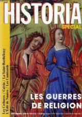 Les guerres de religion. Numéro spécial
