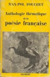 Anthologie thématique de la poésie française