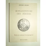 Bonaventure des Périers. Poète et conteur bourguignon