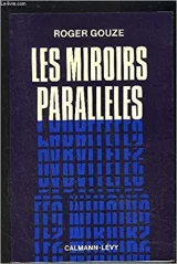 Les miroirs parallèles