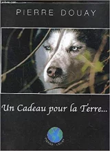 Un cadeau pour la Terre