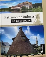 Patrimoine industriel de la Bourgogne