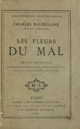 Une œuvre en chantier : « Les Fleurs du Mal »     