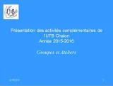Présentation des activités complémentaires UTB 2015-2016