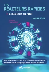 Renaissance des réacteurs à neutrons rapides
