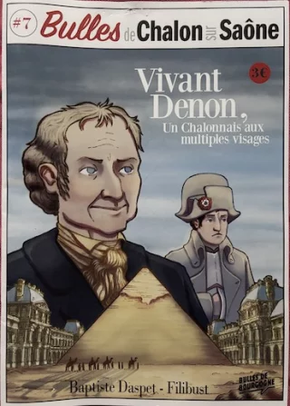 Vivant DENON, un Chalonnais aux multiples visages